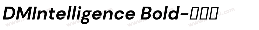 DMIntelligence Bold字体转换